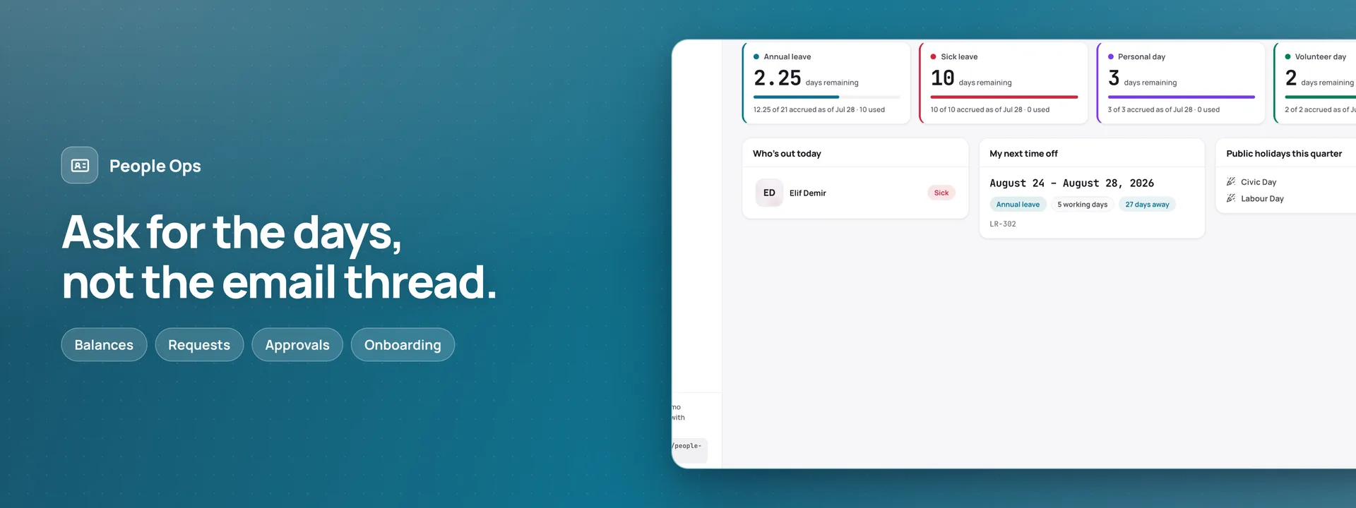 Ask for the days, not the email thread.